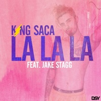 La La La (feat. Jake Stagg) - Single - King Saca