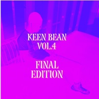 Keen Bean Vol.4 Final Edition - EP - Keen Bean