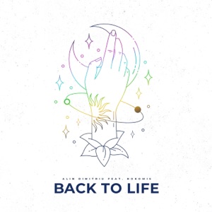 Back to Life (feat. Nokomis) - Single