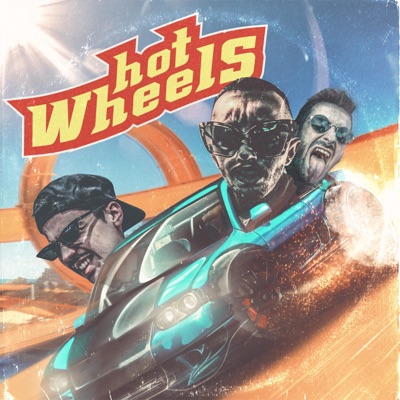 Hot Wheels (feat. SILV3R & Nanta) - Single