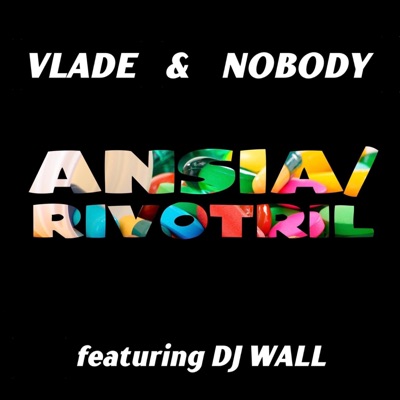 Ansia/Rivotril (feat. Dj Wall) - Single