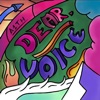 Dear, Voice - Single