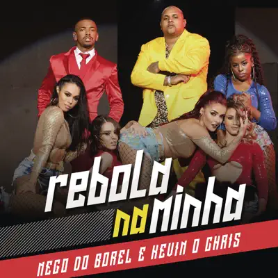 Rebola na Minha - Single - Nego do Borel