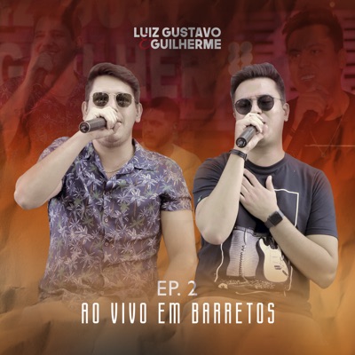 Ao Vivo em Barretos, Ep. 2 (Ao Vivo)