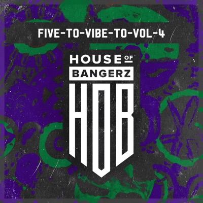Five to Vibe To, Vol. 4 - EP