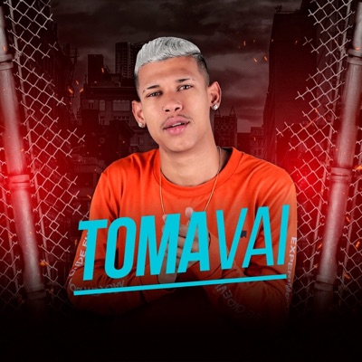 Toma Vai - Single