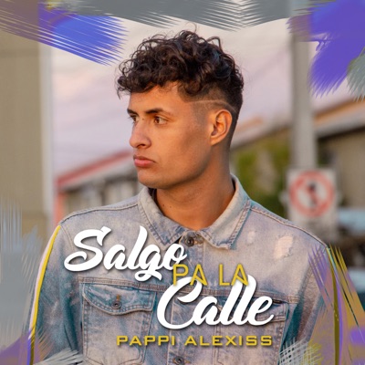 Salgo pa la Calle - Single