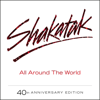 All Around the World (40th Anniversary Edition) - SHAKATAK