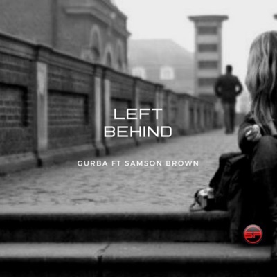 Left Behind (feat. Samson Brown) - Single