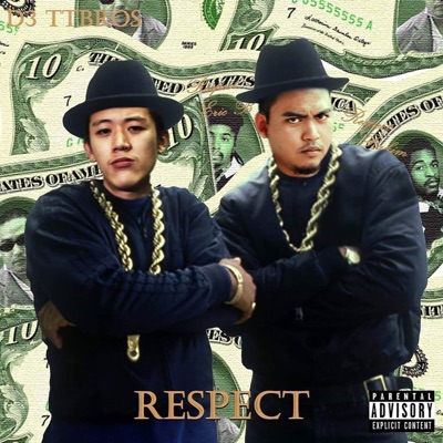 Respect (feat. Ttbros) - Single