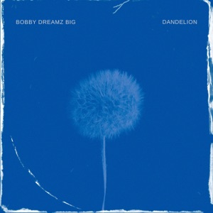 Dandelion - Single