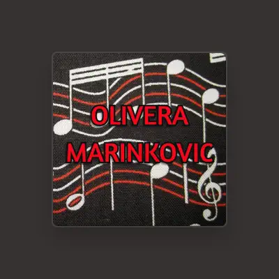Listen to Olivera Marinkovic, watch music videos, read bio, see tour dates & more!