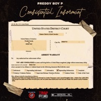 Confidential Informant - Single - Preddy Boy P