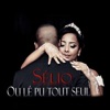 Ou lé pu tout seul Ou lé pu tout seul