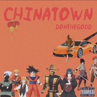 Chinatown - Single - Donthegodd