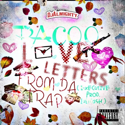 Love Letters from Da Trap - EP