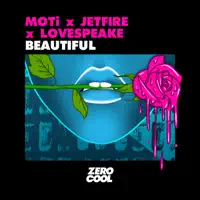 Beautiful — MOTi, JETFIRE & Lovespeake