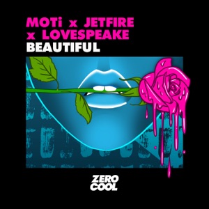 MOTi, JETFIRE & Lovespeake - Beautiful - 排舞 音樂