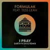 I Pray - Earth n Days Remix