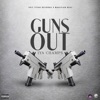 Guns Out - Single