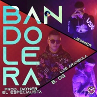 Bandolera (feat. El Bogueto & JENNER) - Single - Luis Arámbula