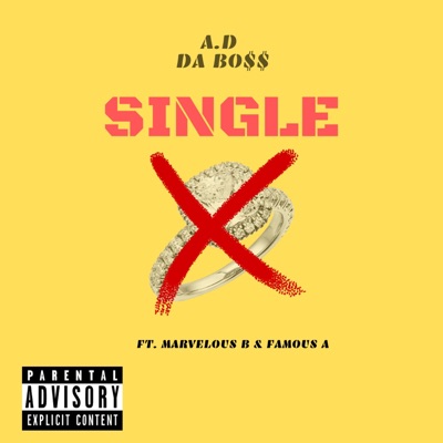 Single (feat. Mervelous B & Famous A) - Single