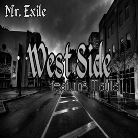 West Side (feat. Mayila) Mr. Exile