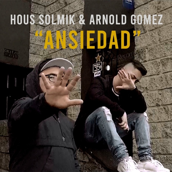 Ansiedad (feat. Arnold Gomez)