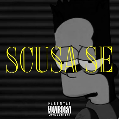 Scusa Se - Single