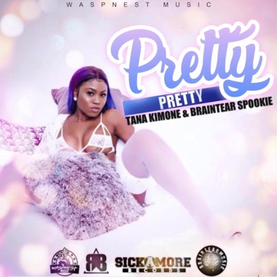 Pretty Pretty (feat. Braintear Spookie) - Single
