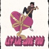 let me love you - Single