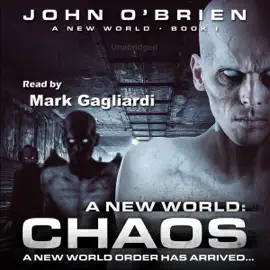 Chaos: A New World, Book 1 (Unabridged)