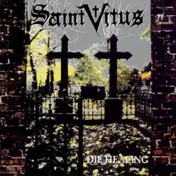 Die Healing - Saint Vitus