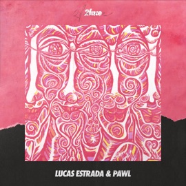 2face Lucas Estrada & Pawl