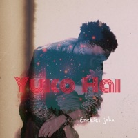 Yuko Hai - Single - Ezekiel John