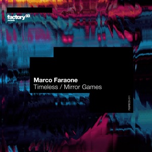 Timeless / Mirror Games - Single