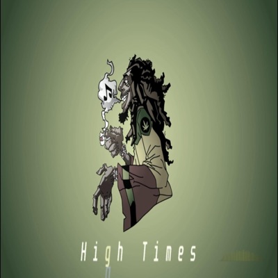 High Times (Riddim) - Single