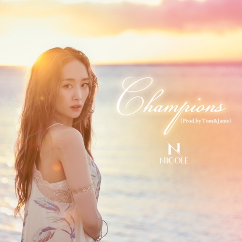 Nicole – Champions (feat. Tom&Jame) – Single