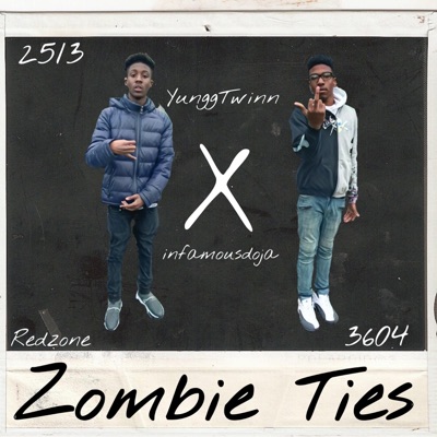 Zombie Ties (feat. YunggTwinn) - Single