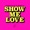 Sandeville - Show Me Love