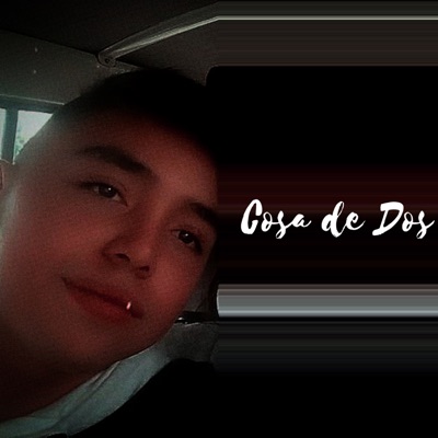 Cosa de Dos - Single