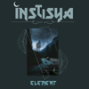 Element - EP - Instisya new Single