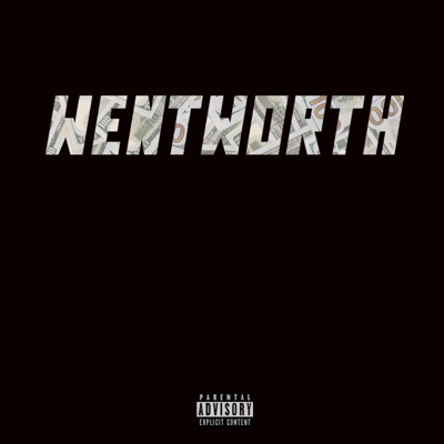Wentworth (feat. Playamack K) - Single