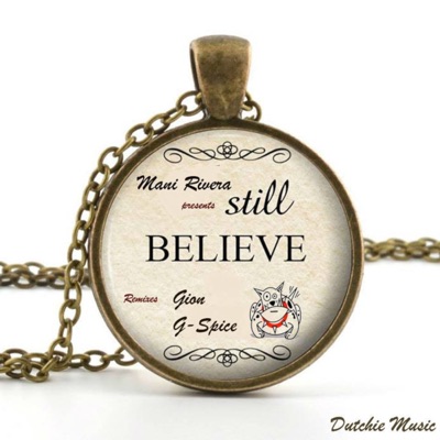 Still Believe - Single