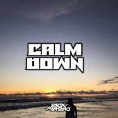 Calm Down artwork