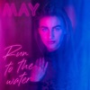 May Hollermann - Run to the Water