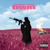 Excuses (feat. Shayal) - Single