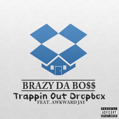 Trappin' Out Dropbox - EP