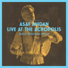 Live at the Acropolis (Live) - Asaf Avidan