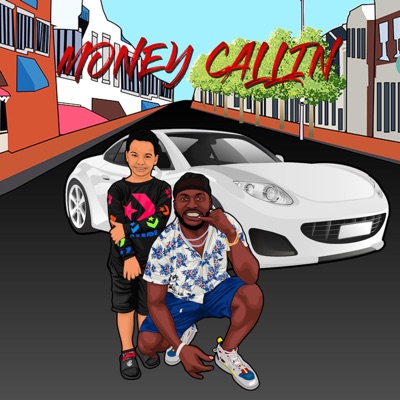 Money Callin' - Single